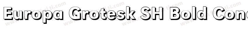 Europa Grotesk SH Bold Condensed字体转换